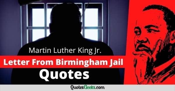 Martin Luther King Jr. Letter From Birmingham Jail Quotes