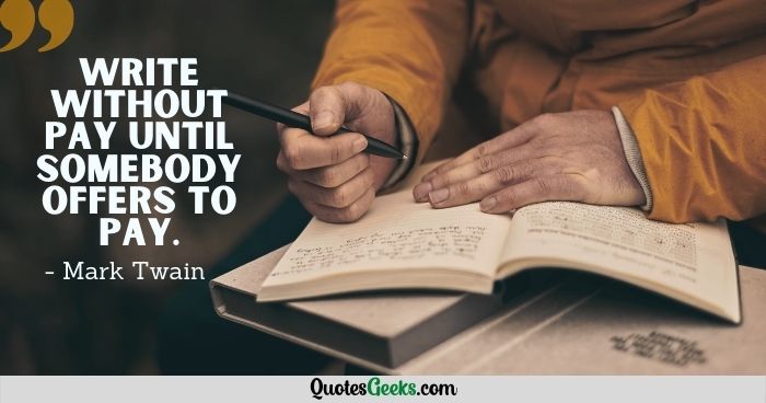 Mark Twain Quotes About Writing - Mark Twain