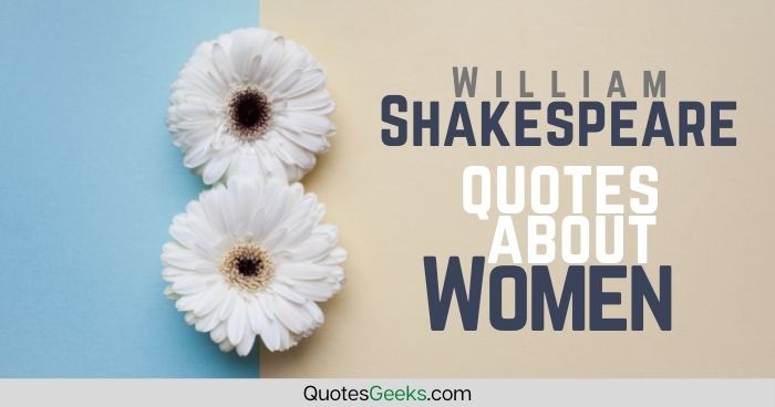 Shakespeare quotes about women