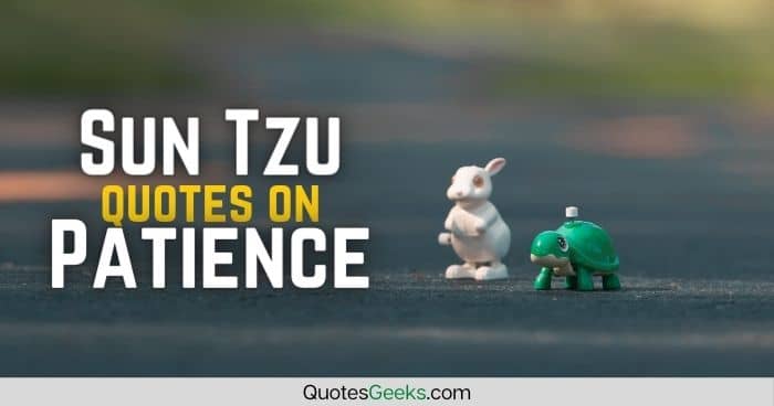 Sun Tzu quotes on patience