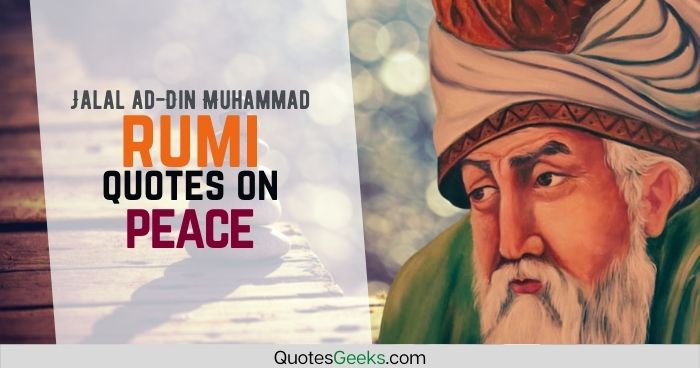 Rumi quotes on peace