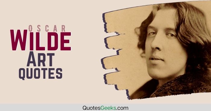 Oscar Wilde Art Quotes